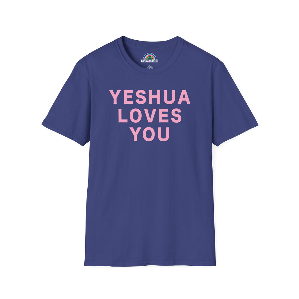 YESHUA LOVES YOU T-Shirt  (Unisex)