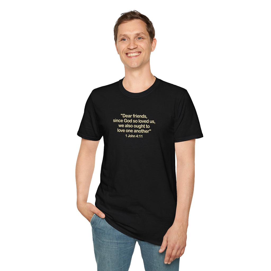 1 John 4:11 - T-Shirt (Unisex)