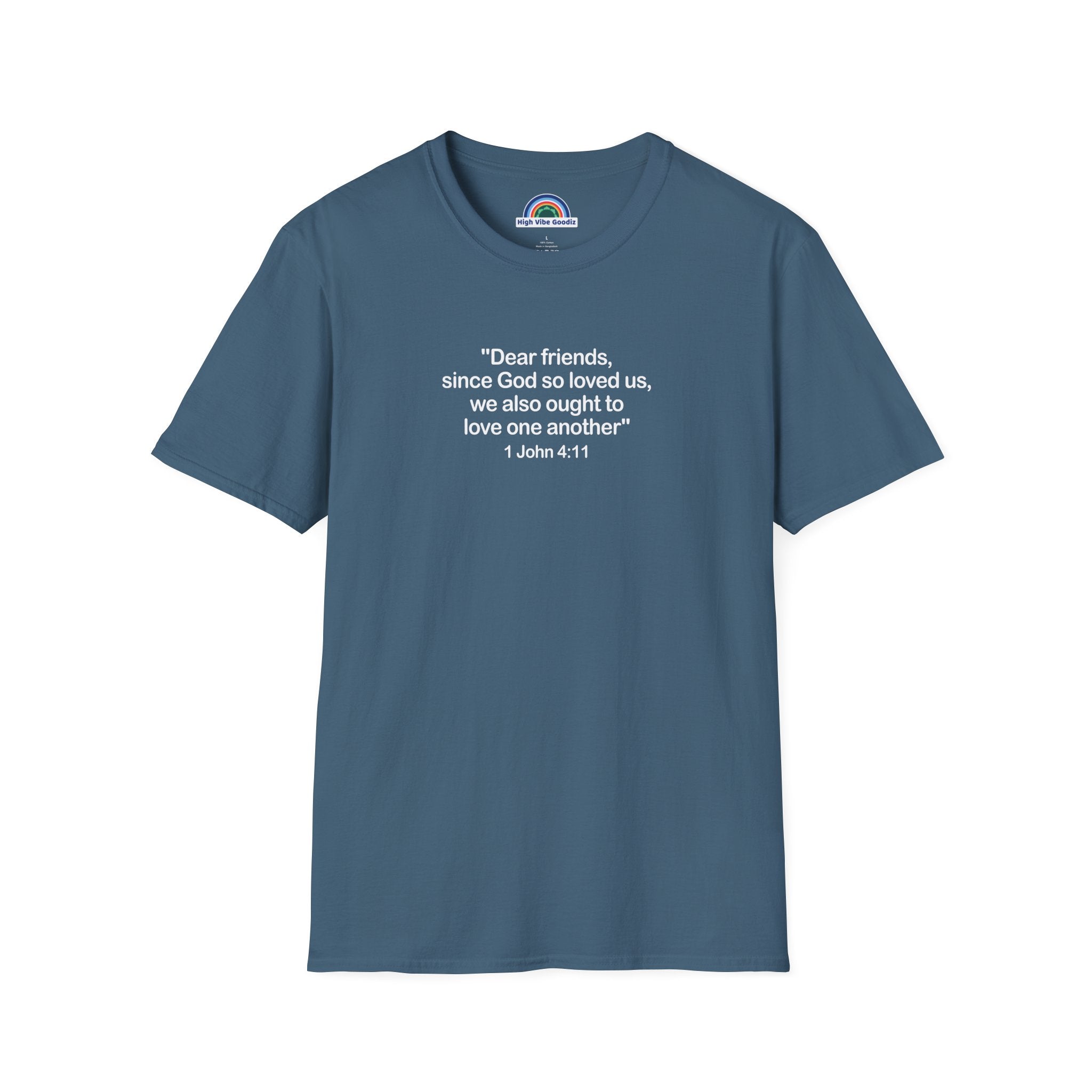 1 John 4:11 - T-Shirt (Unisex)