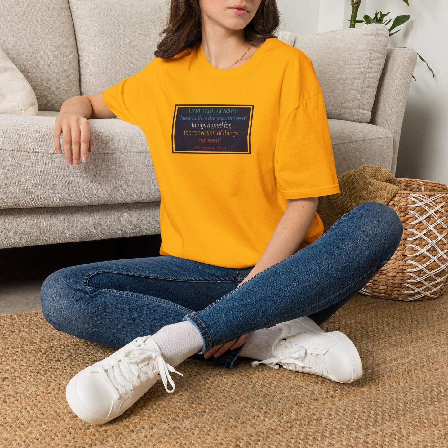 Hebrews 11:1 | Have Faith Always | - T-Shirt (Unisex)