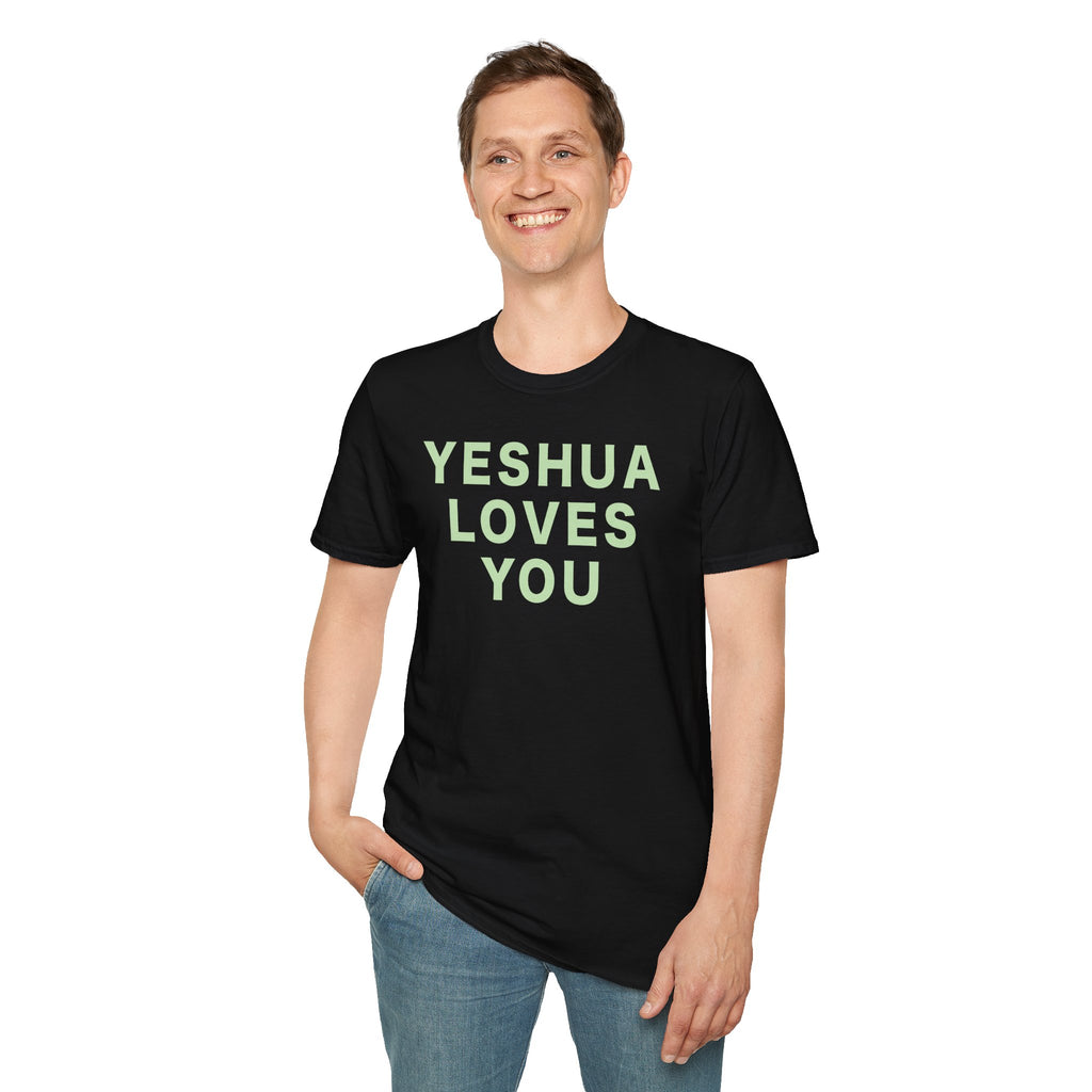 YESHUA LOVES YOU T-Shirt  (Unisex)