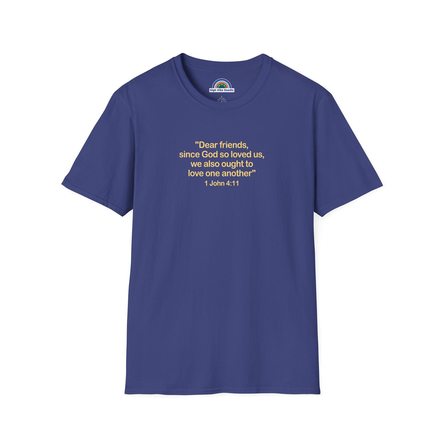 1 John 4:11 - T-Shirt (Unisex)