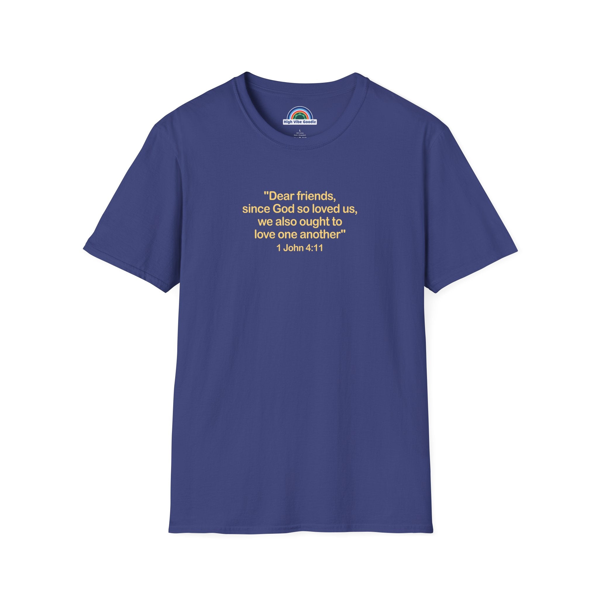 1 John 4:11 - T-Shirt (Unisex)