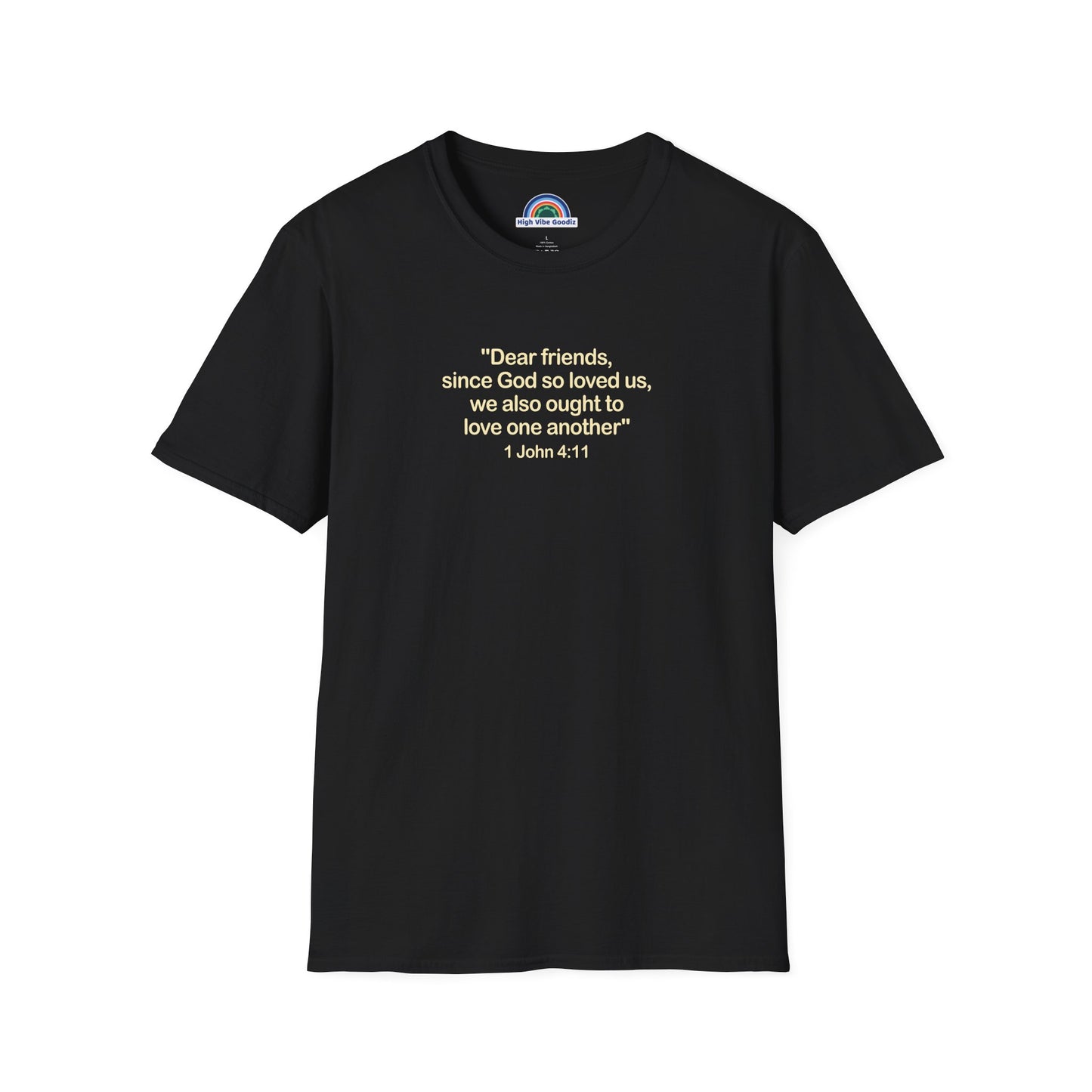 1 John 4:11 - T-Shirt (Unisex)
