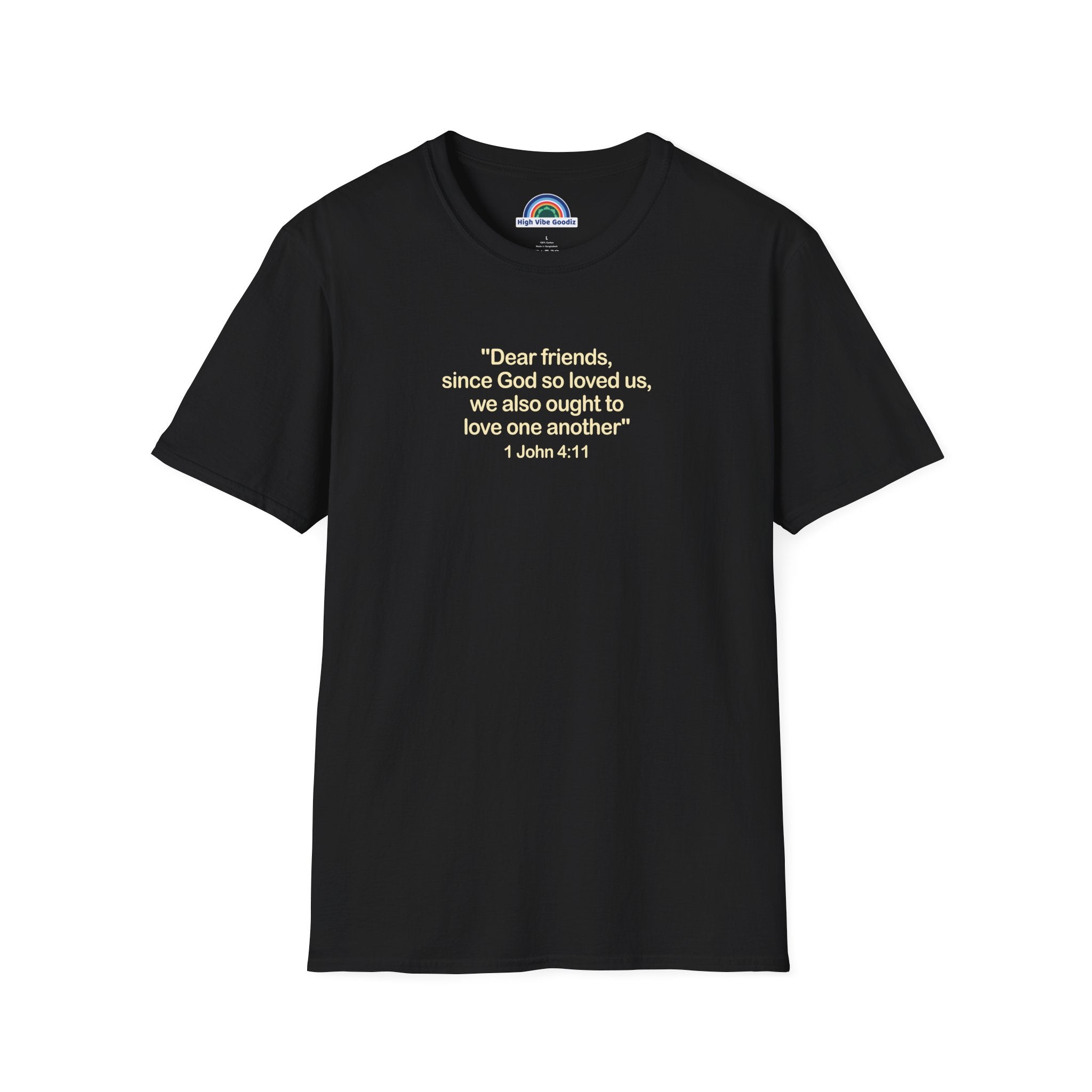 1 John 4:11 - T-Shirt (Unisex)