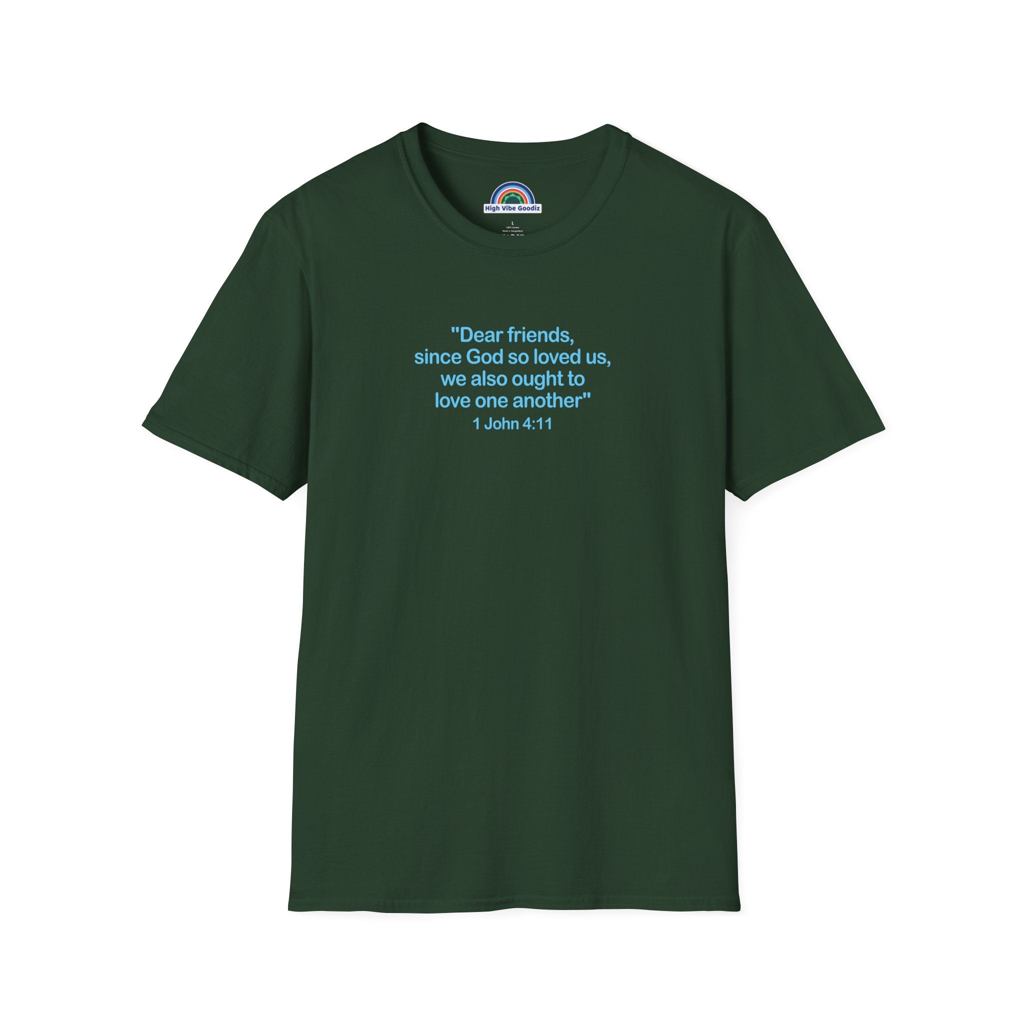 1 John 4:11 - T-Shirt (Unisex)