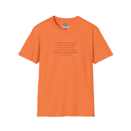 1 Corinthians 13:1 - T-Shirt (Unisex)