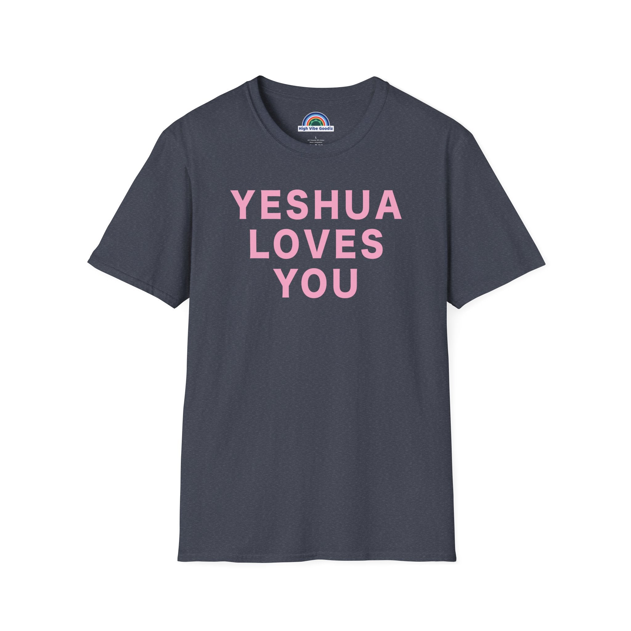 YESHUA LOVES YOU T-Shirt  (Unisex)