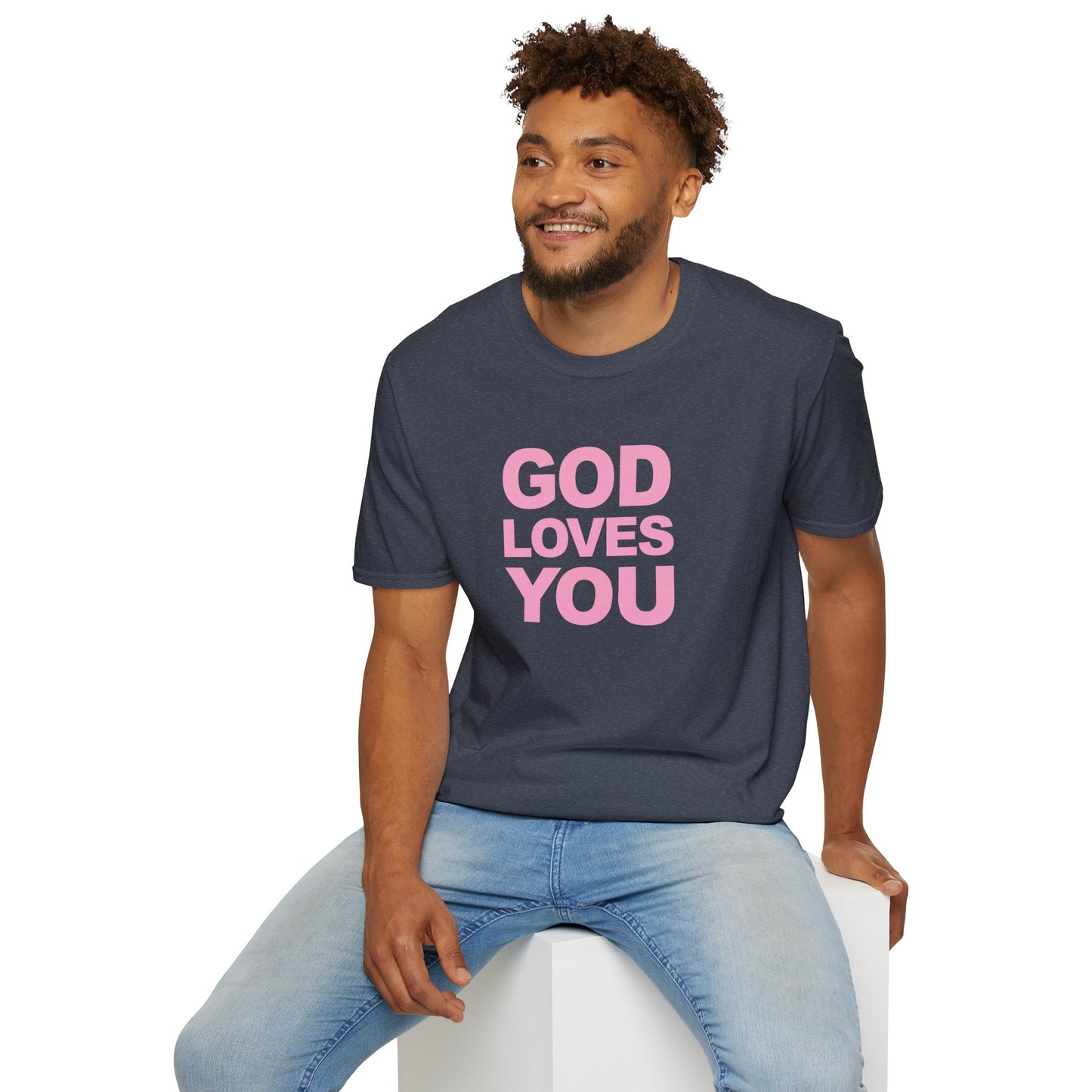 GOD LOVES YOU - T-Shirt (Unisex)