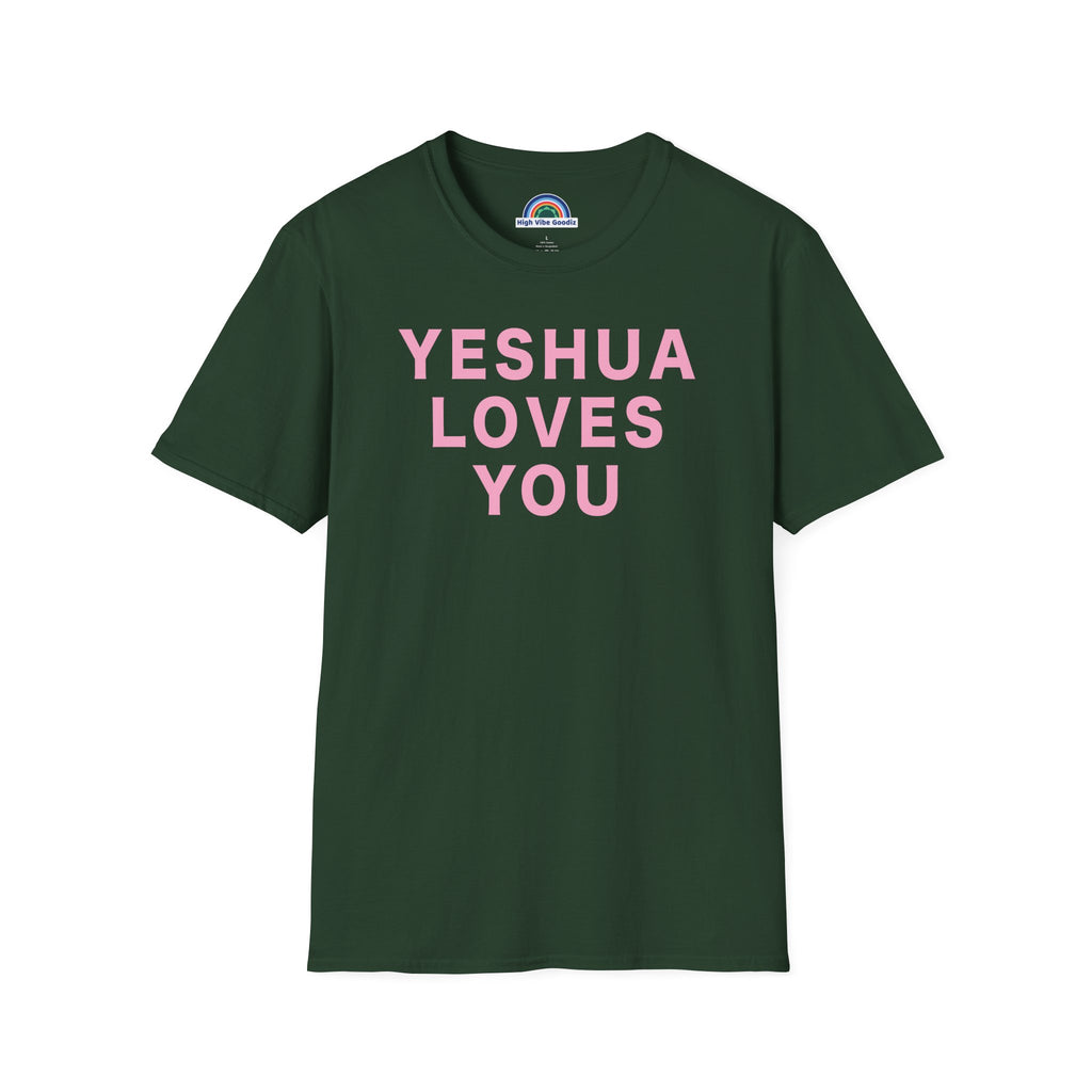 YESHUA LOVES YOU T-Shirt  (Unisex)