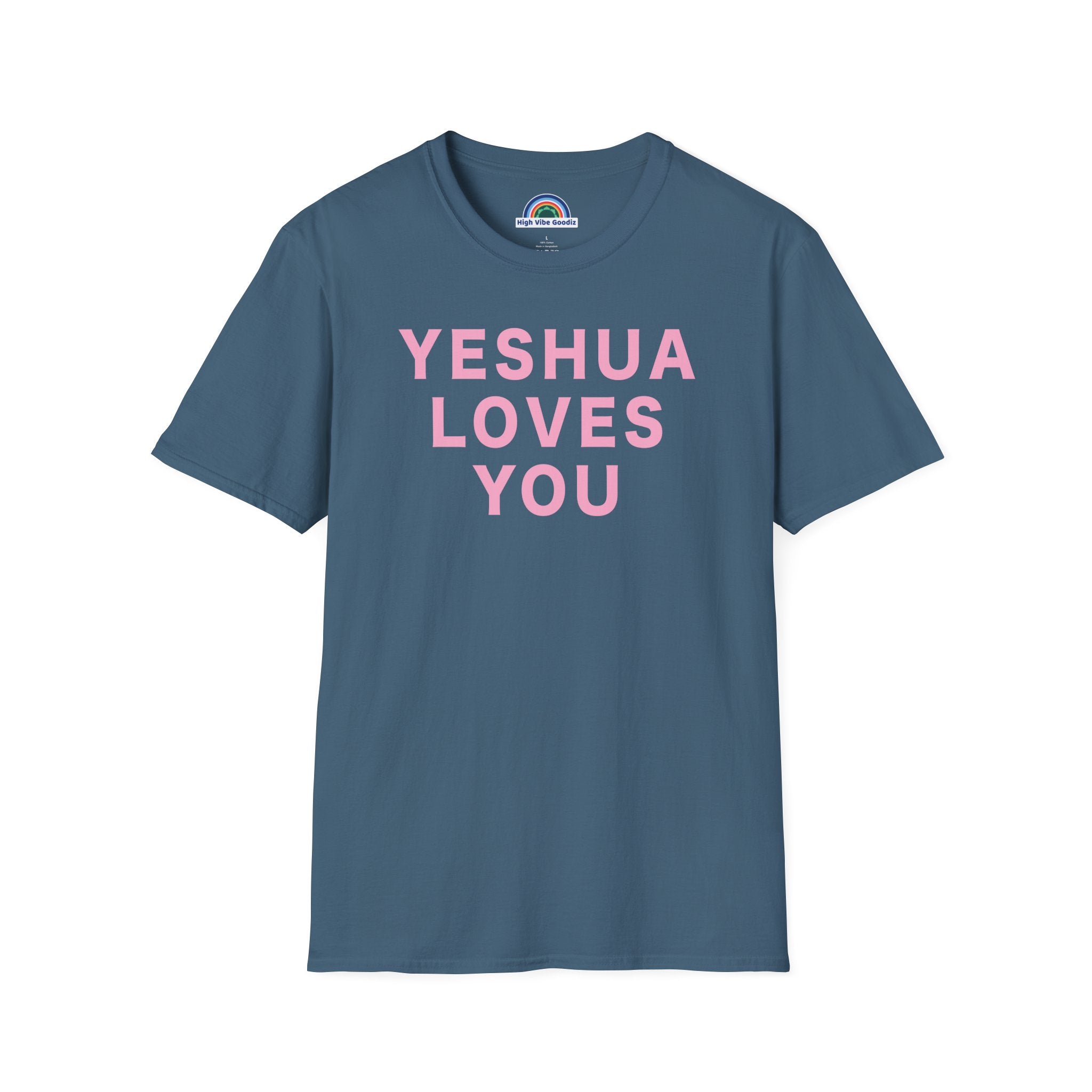 YESHUA LOVES YOU T-Shirt  (Unisex)