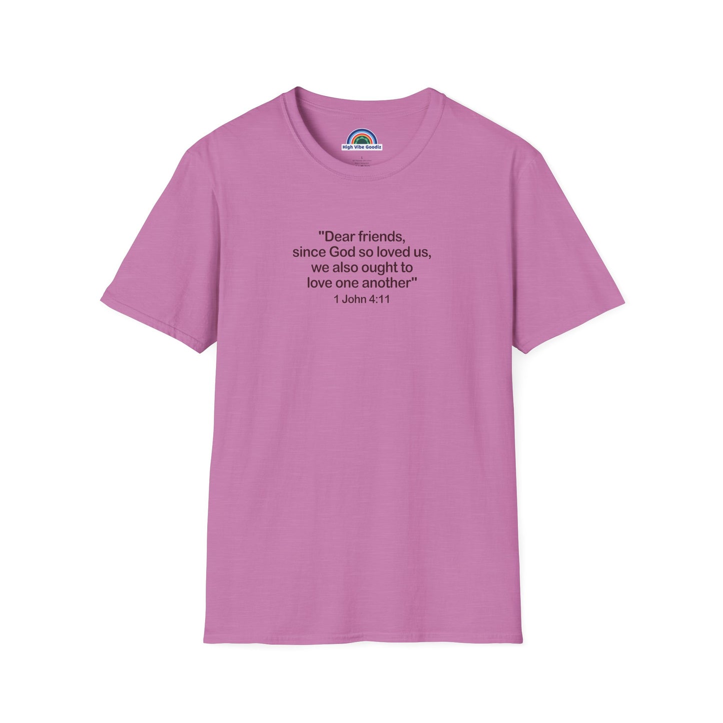 1 John 4:11 - T-Shirt (Unisex)