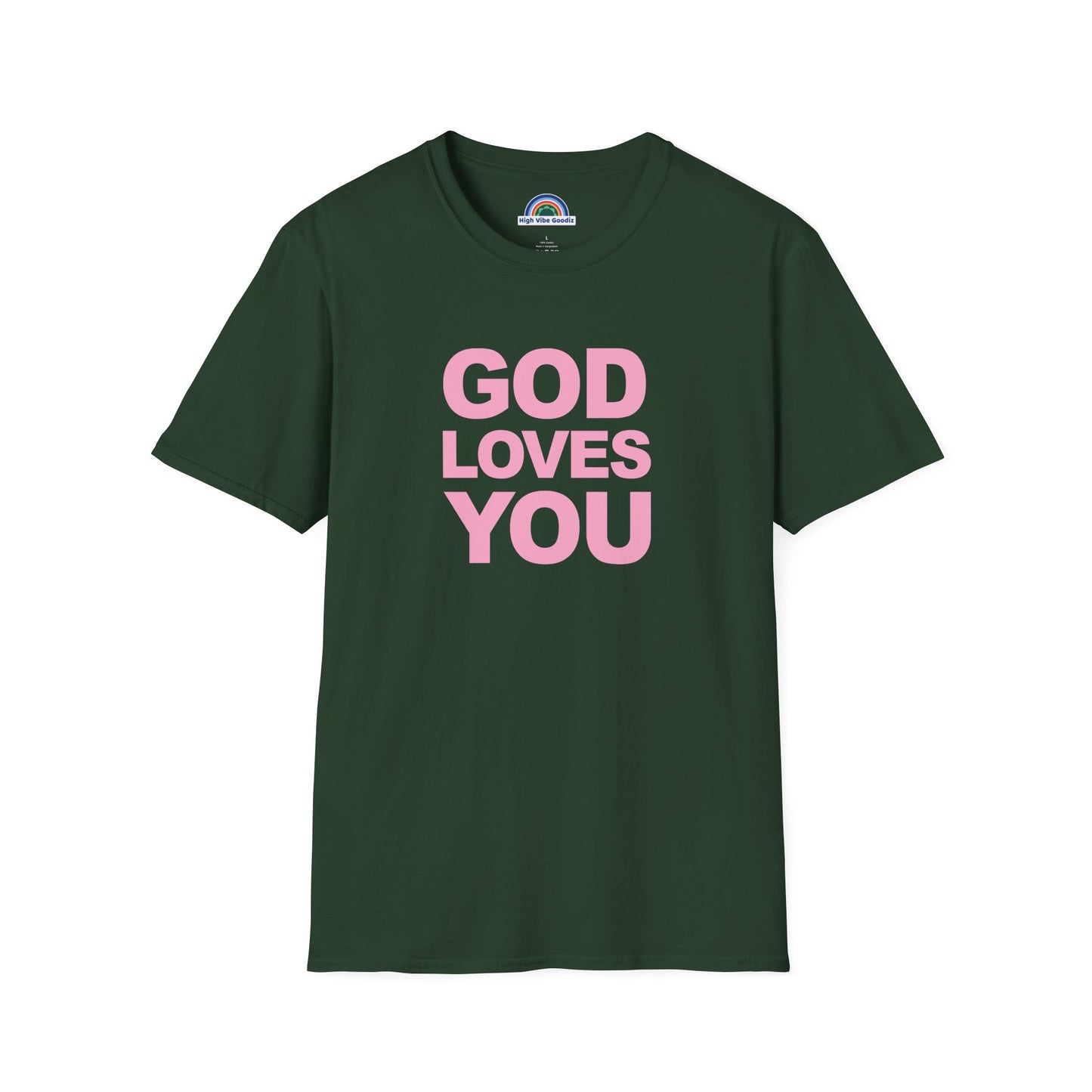 GOD LOVES YOU - T-Shirt (Unisex)