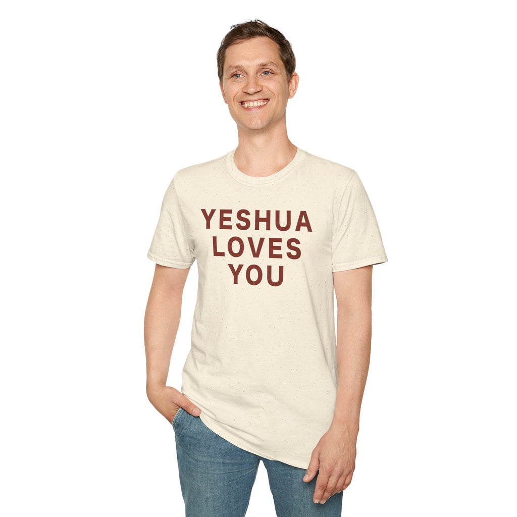 YESHUA LOVES YOU T-Shirt  (Unisex)