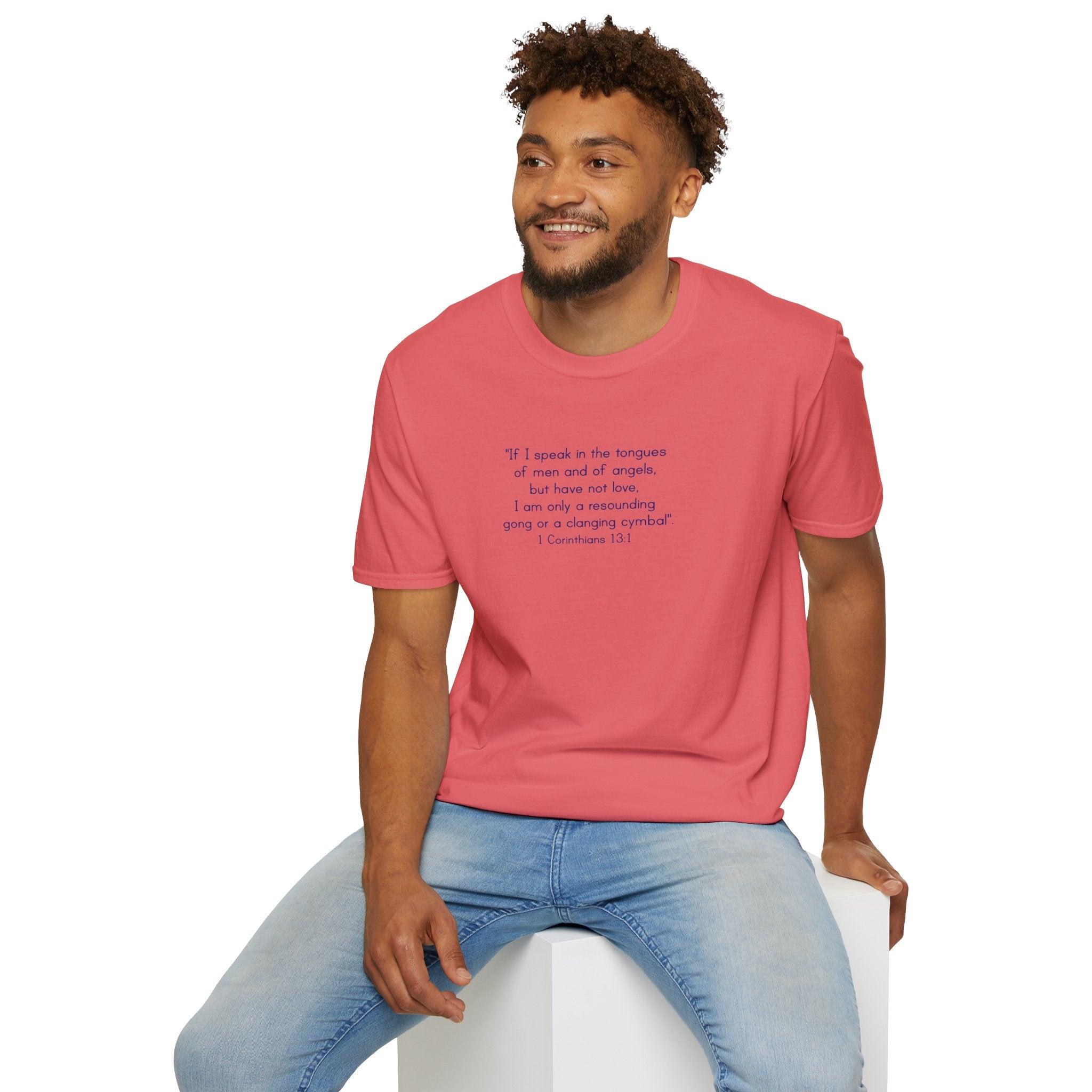 1 Corinthians 13:1 - T-Shirt (Unisex)