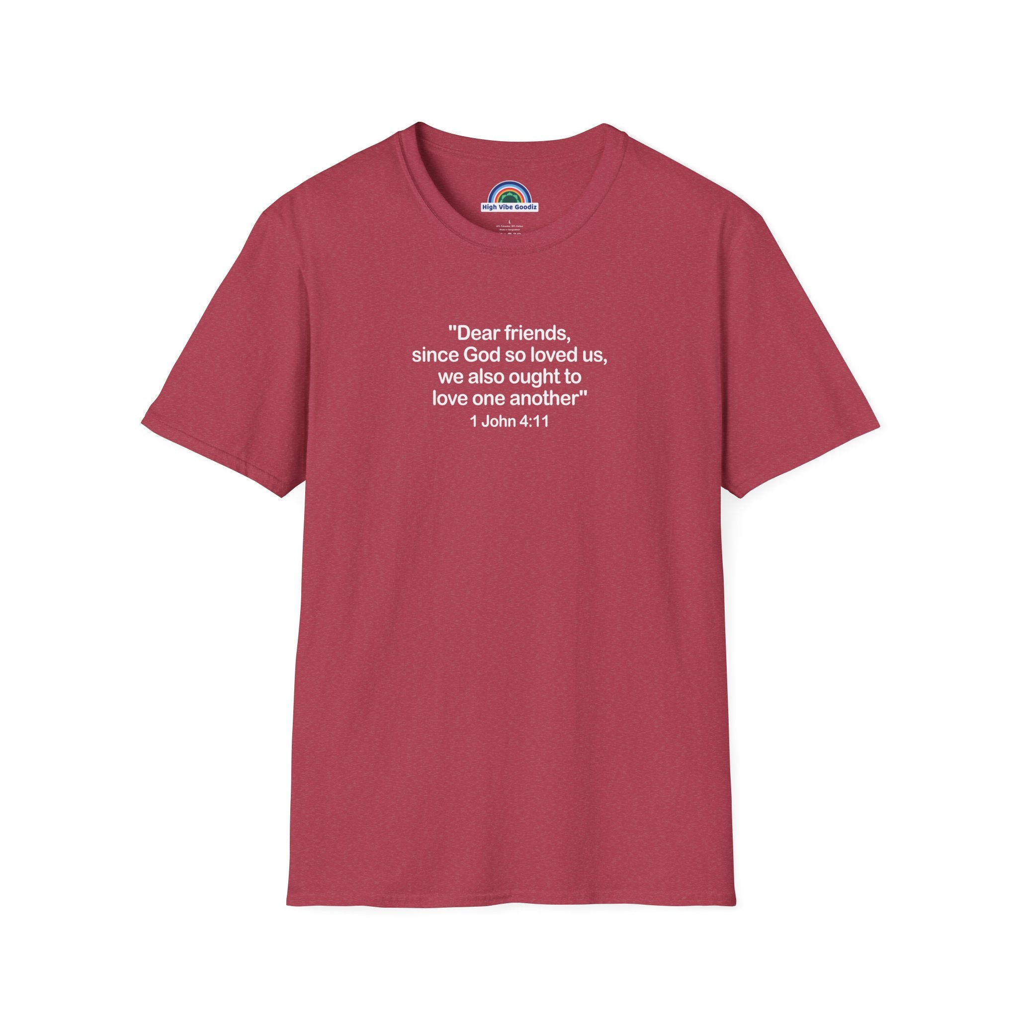 1 John 4:11 - T-Shirt (Unisex)
