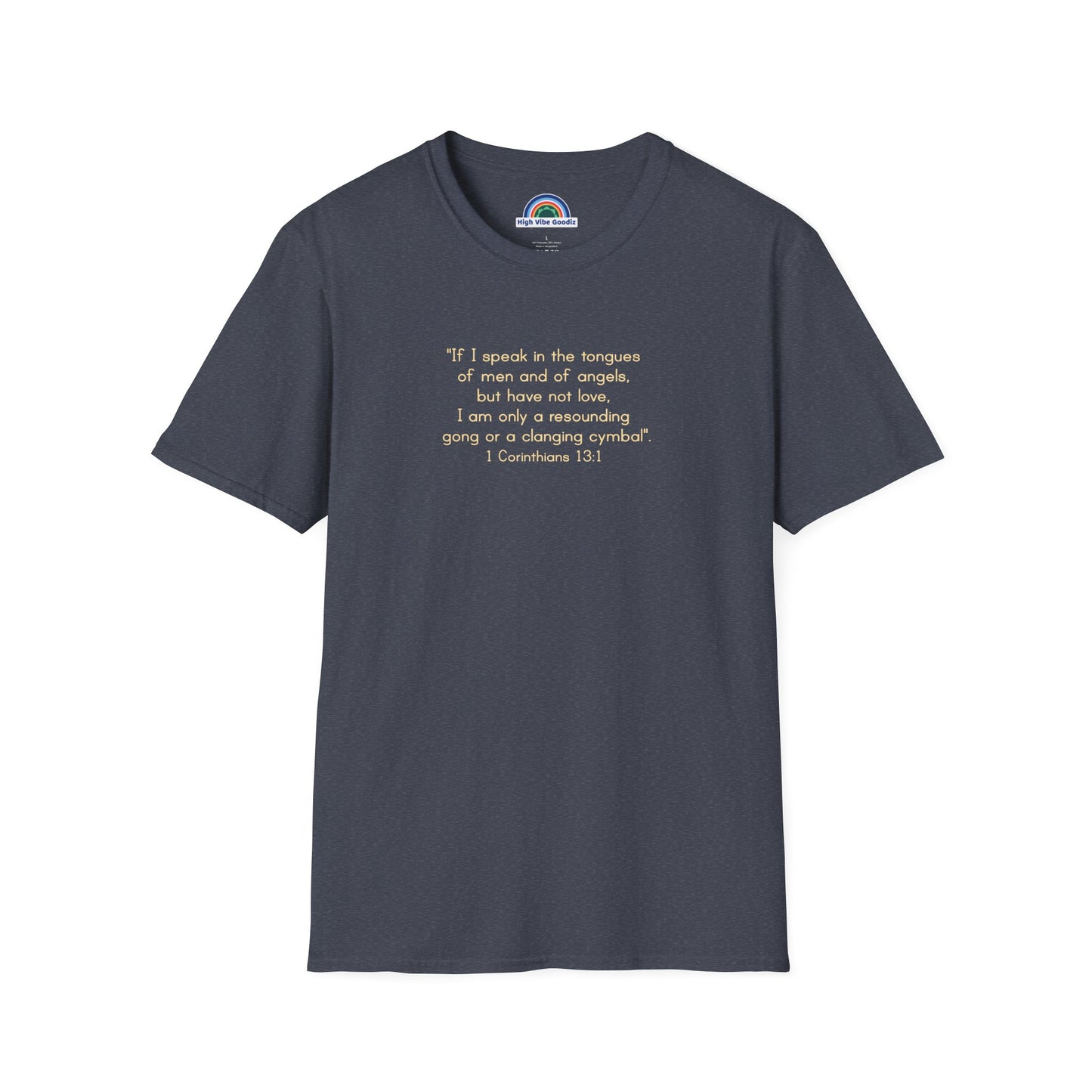 1 Corinthians 13:1 - T-Shirt (Unisex)