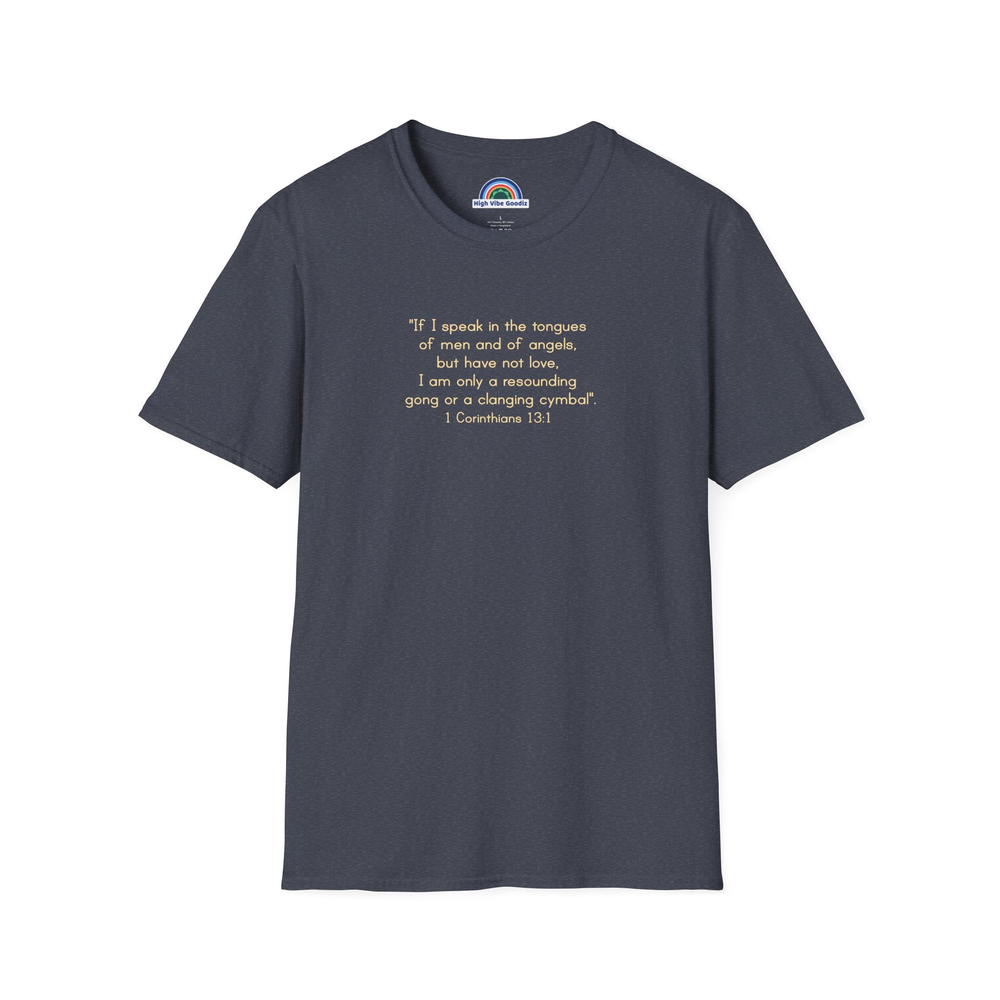1 Corinthians 13:1 - T-Shirt (Unisex)