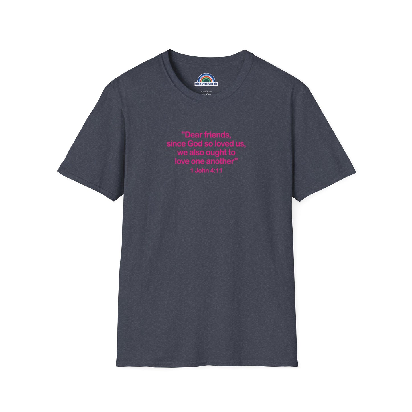 1 John 4:11 - T-Shirt (Unisex)