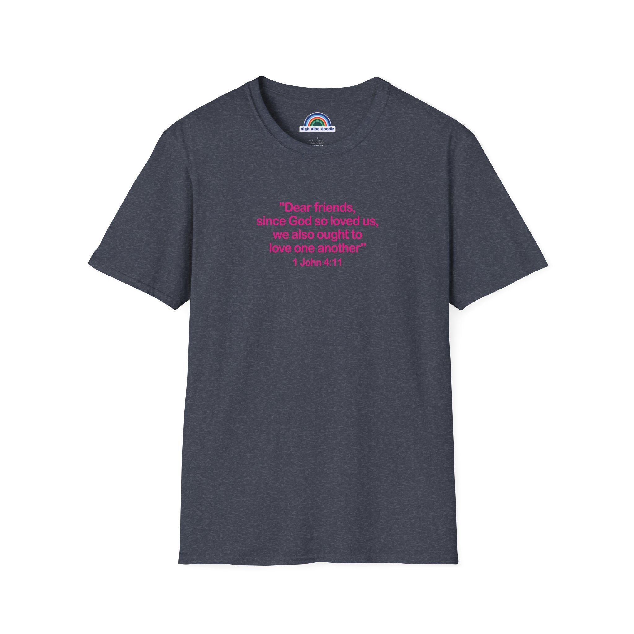 1 John 4:11 - T-Shirt (Unisex)