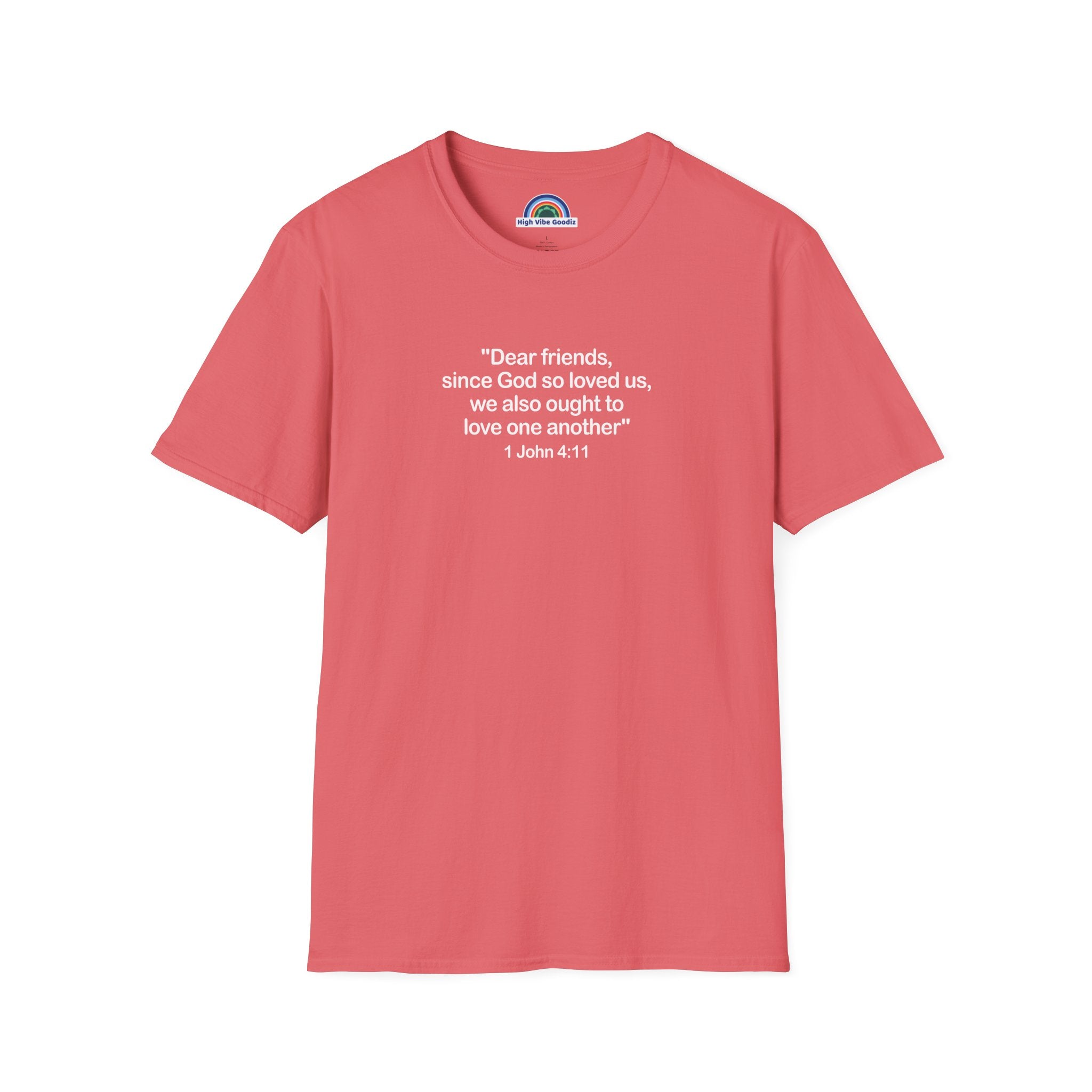 1 John 4:11 - T-Shirt (Unisex)