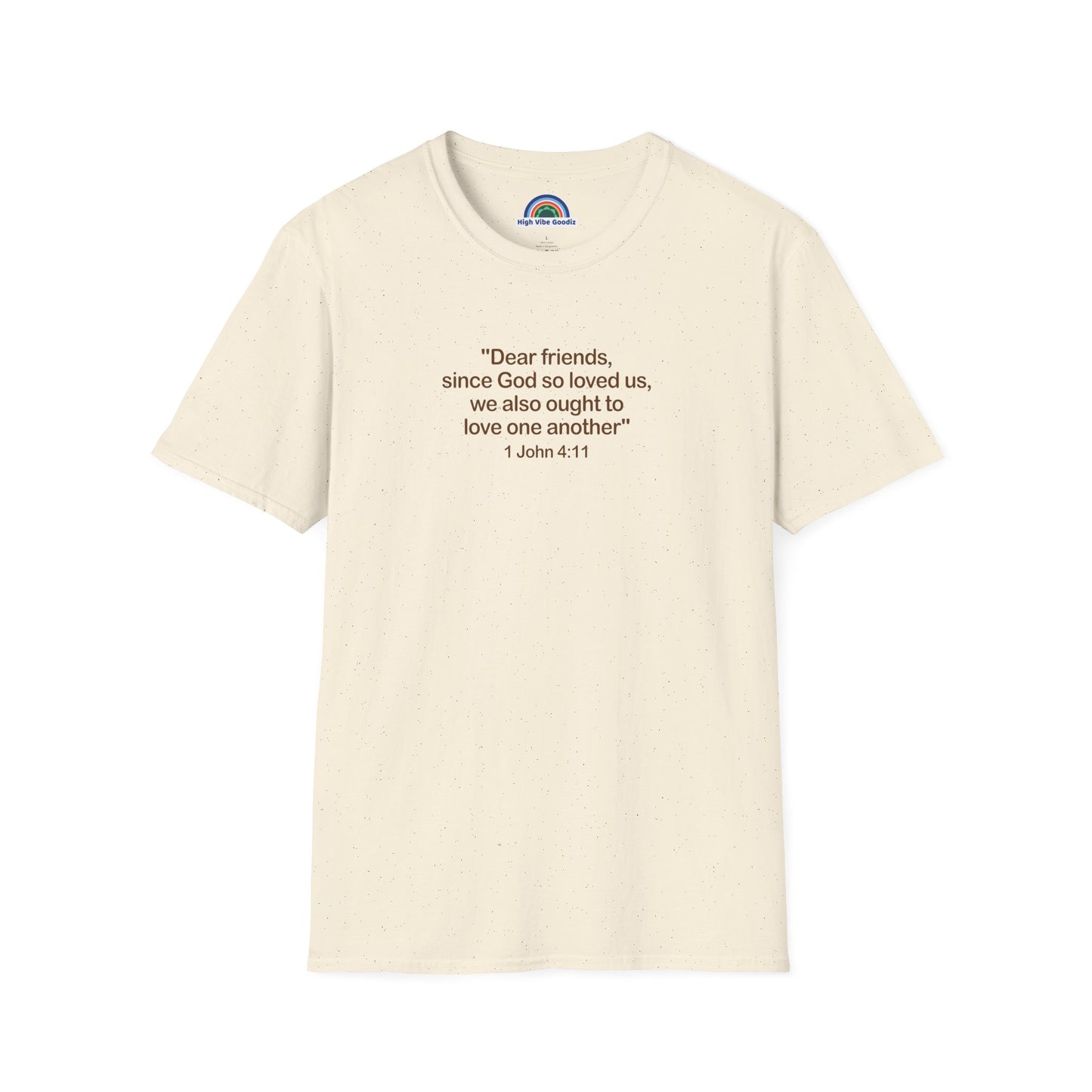 1 John 4:11 - T-Shirt (Unisex)